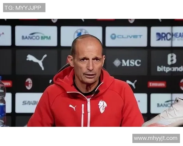 意甲消息：塔雷向阿莱格里透露米兰预算紧张只能出售球员引发忧虑